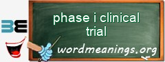 WordMeaning blackboard for phase i clinical trial